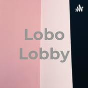 Podcast Lobo Lobby