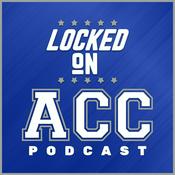 Podcast Locked On ACC - Daily College Football & Basketball Podcast