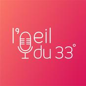 Podcast L'Oeil du 33
