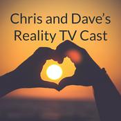 Podcast Chris and Dave’s Reality TV Cast