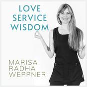 Podcast Love Service Wisdom