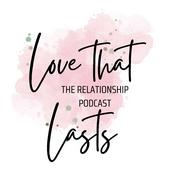Podcast Love That Lasts