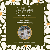 Podcast Love The Bees Podcast