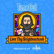 Podcast Time Out: Love Thy Neighbourhood