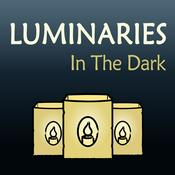 Podcast Luminaries in the Dark