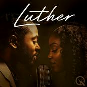 Podcast Luther -A Modern Classic