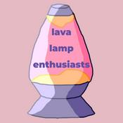 Podcast lava lamp enthusiasts
