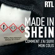 Podcast Made in Shein, comment j'ai suivi mon colis