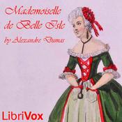 Podcast Mademoiselle De Belle Isle by Alexandre Dumas (1802 - 1870)