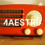 Podcast MAESTRÍA