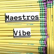 Podcast Maestros Vibe
