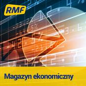 Podcast Magazyn ekonomiczny w RMF FM