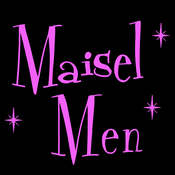 Podcast Maisel Men