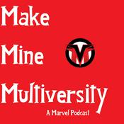 Podcast Make Mine Multiversity