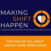 Podcast Making Shift Happen Podcast