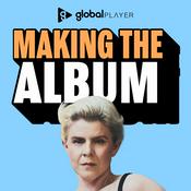 Podcast Making The Album