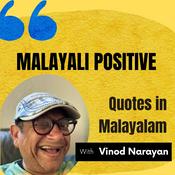 Podcast Malayali Positive with Malayalam Quotes
