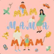 Podcast Мам Мама Маам