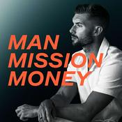 Podcast Man Mission Money