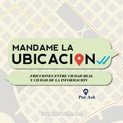 Podcast Mandame la Ubicación