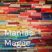 Podcast Maniac Magee