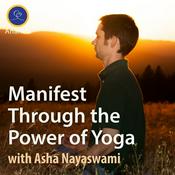 Podcast Manifest Through the Power of Yoga