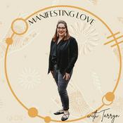 Podcast Manifesting Love
