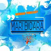 Podcast Mari Bicara