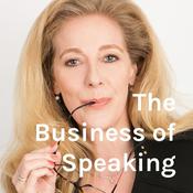 Podcast The Business of Speaking