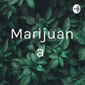 Podcast Marijuana