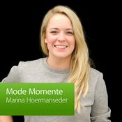 Podcast Marina Hoermanseder: Mode Momente