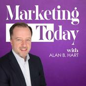 Podcast Marketing Today with Alan Hart