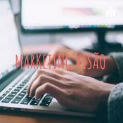 Podcast MARKETING VISÃO