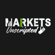 Podcast Markets Unscripted