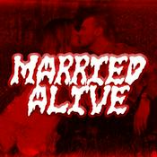 Podcast Married Alive