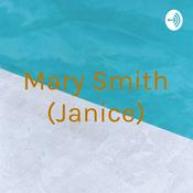 Podcast Mary Smith (Janice)