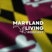 Podcast Maryland Living