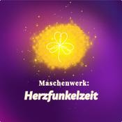 Podcast Maschenwerk: Herzfunkelzeit 
✨ Geschichten, Licht &amp; magische Momente ✨