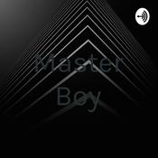 Podcast Master Boy