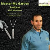 Podcast Master My Garden Podcast