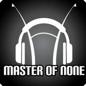 Podcast Master Of None