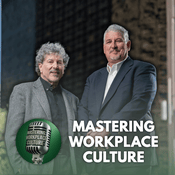 Podcast Mastering Workplace Culture