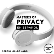 Podcast Masters of Privacy (ES)
