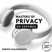 Podcast Masters of Privacy (ES)