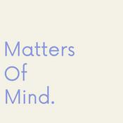 Podcast Matters of Mind