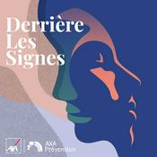 Podcast Derrière Les Signes