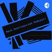 Podcast Mavs Overreaction Podcast