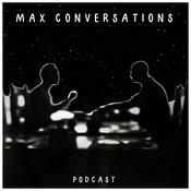 Podcast Max Conversations