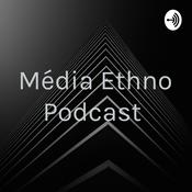 Podcast Média Ethno Podcast