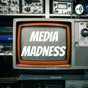 Podcast Media Madness